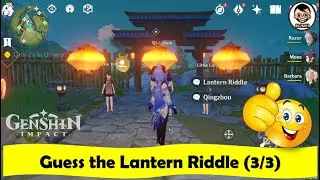 Guess the Lantern Riddle | Guests in Qingce | Genshin Impact | NJMH