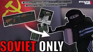 SOVIET WEAPONS ONLY (Roblox Apocalypse Rising 2)