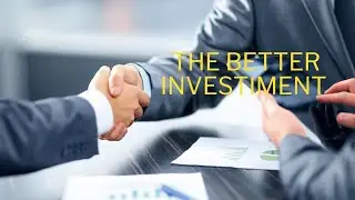 Better investiment