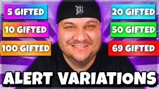 StreamLabs Alert Tutorial - How to Setup Alert Variations
