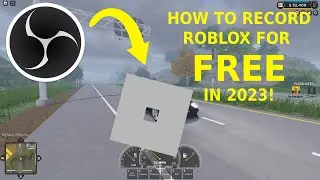 How To Record Roblox On PC Using OBS