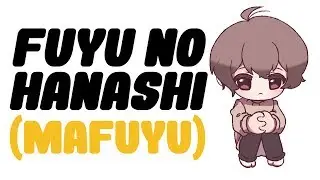 Given (Mafuyu Song) - “Fuyu no Hanashi (A Winter Story)