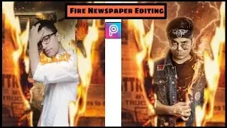 FIRE NEWSPAPER EDITING | PicsArt Tutorial | New Editing | KEVAL EDITZ