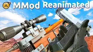 Half Life 2: MMod Reanimated - All Weapons Showcase