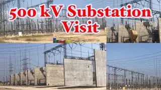 500kV Substation a quick look  |Existing and Extension |