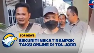 Terungkap! Motif Sekuriti Rampok Taksi Online di Tol JORR [TOP NEWS]