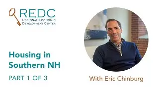 CEDS Interview on Housing with Eric Chinburg: Part 1 of 3