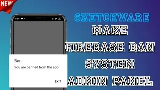 Sketchware ban | Sketchware make ban system admin panel | sketchware project #sketchware #swb #ban