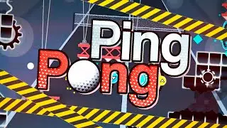 "PING PONG" By KlaurosssS, N3MO & ZoroaGD | [GDLT Favorites #5]