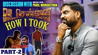 DIRECTOR OF V1 MURDER CASE MOVIE & ACTOR PAVEL NAVAGEETHAN | PURE CINEMA | TAMADA | PART 02