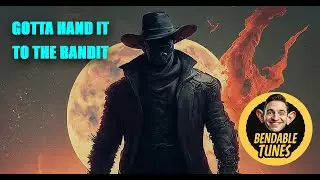 Gotta Hand It To The Bandit - BENDABLE TUNES (Rockabilly)