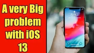 Don't Upgrade your Iphone to iOS 13 || A major Problems with iOS 13 ||