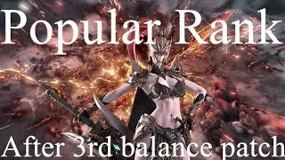 Lost Ark - Popularity Ranking, After 3rd balance patch, February-2023