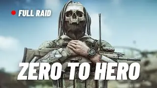 ZERO to HERO - Full Tarkov Raid