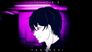 Yanoxxxi - Smoke