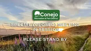 Conejo Recreation & Park District Board Meeting 07.18.24