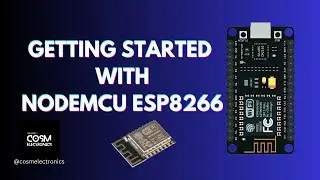 Getting Started with NodeMCU/ ESP8266 💡 