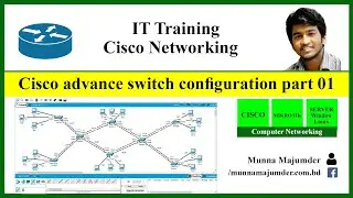 Cisco advance switch configuration part 01