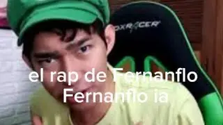 Fernanflo canta el rap de Fernanflo (cover ia)