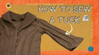 How to Sew a Tuck