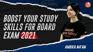 Boost Your Study Skills for Board Exam 2021 🔥 | Study Tips for Board Exam | Vedantu 9 & 10  English