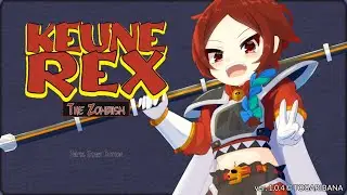 Keune Rex The Zombish Gameplay