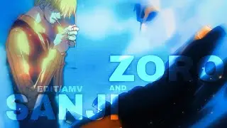 4K ZORO AND SANJI OnePiece EDIT/AMV