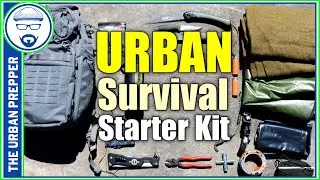 URBAN Survival Starter Kit | Modified 10 C's of Survival