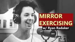 MIRROR EXERCISING
