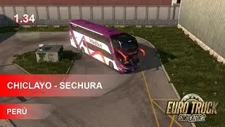 ETS2 | PERÚ | CHICLAYO - SECHURA | G7 1800