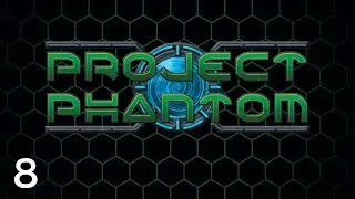 Let's Play Project Phantom #8 | Stacked Odds