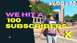 100 SUBSCRIBERS SPECIAL!📈 | Saying HI to the VLOG!! ✌🏼