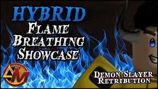 [Codes] HYBRID Flame Breathing Showcase | Demon Slayer Retribution ( Codes in Description )