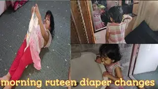 Morning ruteen diaper changes ruteen /how to change a diaper 4year baby