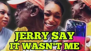JERRY IS UPSET WITH BELLA SAYS HE'S NOT IN ANY VIDEO WITH WOMAN