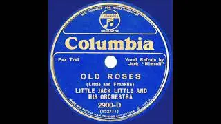 1934 Little Jack Little - Old Roses