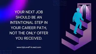 Decide to Be Intentional in Job Search