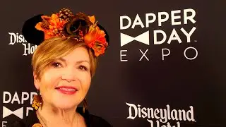 DAPPER DAY EXPO 2022, Anaheim Ca