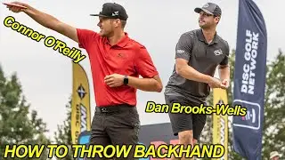 How to Throw Backhand - Dan Brooks-Wells and Connor O'Reilly