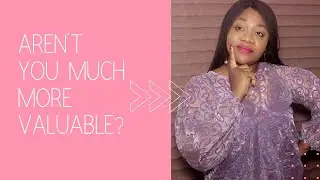 AREN'T YOU MUCH MORE VALUABLE?! You are exceptional and uniquely you!
