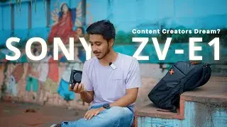 Sony ZV-E1 Best Camera for CONTENT CREATORS ?