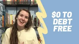 $0 to Debt Free | The Sustainable Doula Abby