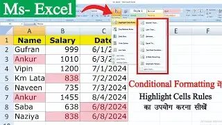 Highlight Cells Rules Conditional Formatting || What is Highlight Cell Rules in Excel?