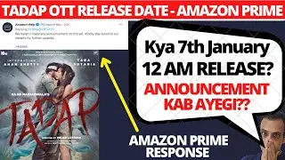 Tadap OTT Release Date I Amazon Prime I Tadap Release Date on Amazon Prime I Tadap Release Time