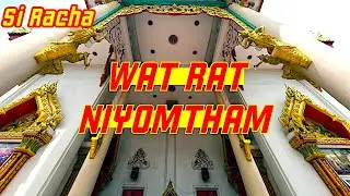 Ray Roams To Wat Rat Niyomtham | Si Racha | Thailand 🇹🇭