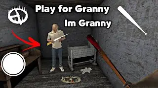 Play for Granny :I'm Granny in Extreme mode