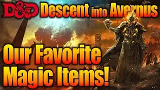 Nerdarchy Picks 3 D&D Magic Items from Descent into Avernus