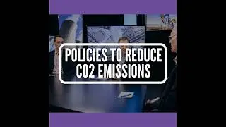 S1 E11: Policies to Reduce CO2 Emissions
