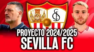RECONSTRUCCIÓN SEVILLA FC 2024/2025 | Proyecto con fichajes, salidas y alineación