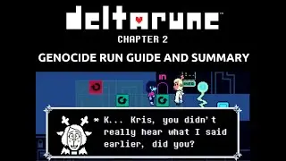 Deltarune Chapter 2 - Genocide/Weird Route Guide and Summary